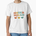 Sister Squad Fun Matching Sister T-Shirt - Aesthetic Graphic for Adults - T-Shirt, Sweatshirt, Hoodie