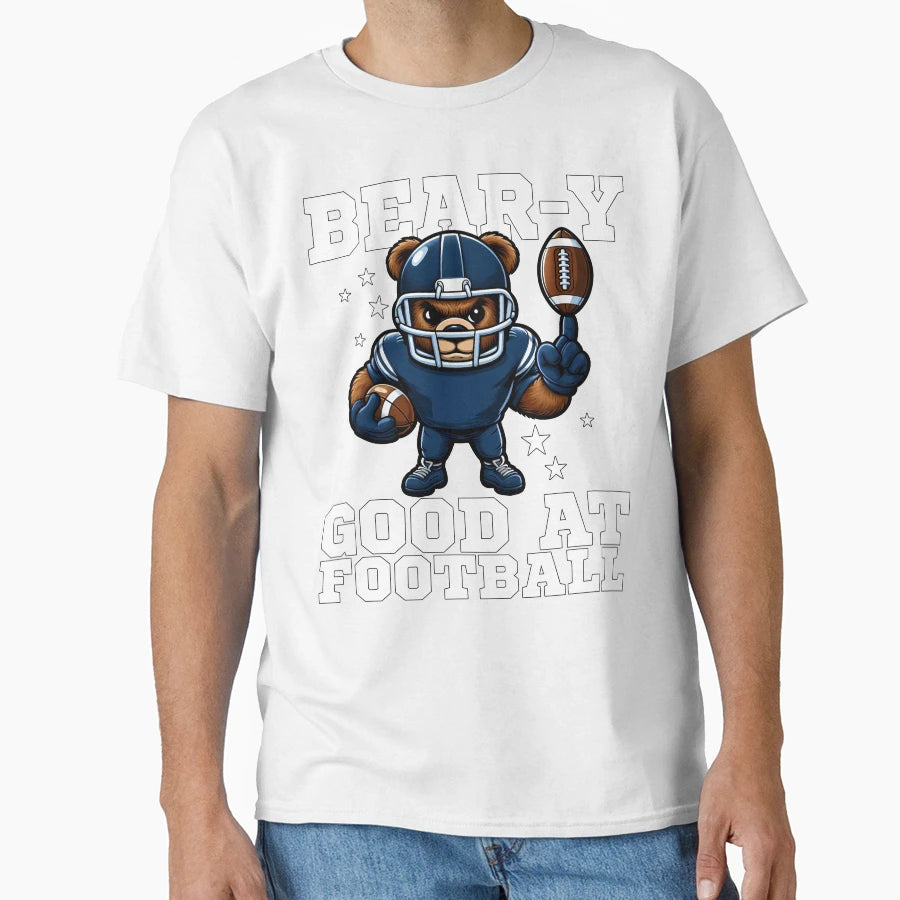 Bear Y Good Football Football Bears Gift T-Shirt - Trendy Graphic Unisex - T-Shirt, Sweatshirt, Hoodie