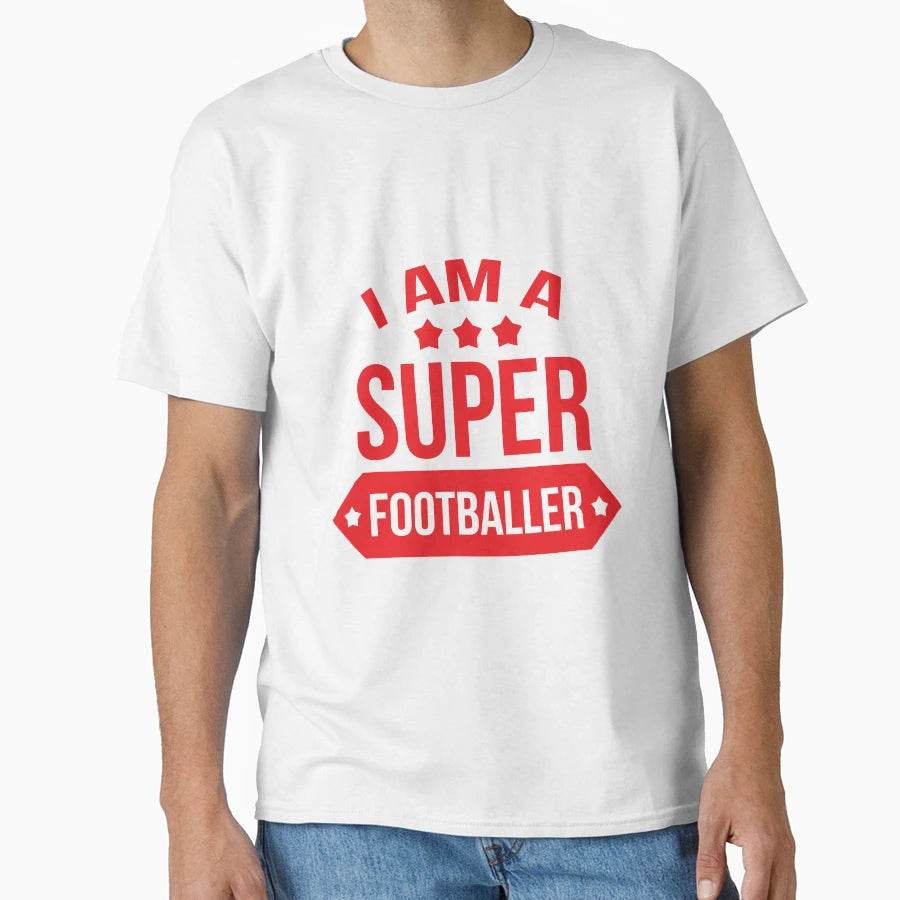 Football Footballer T-Shirt - Novelty Apparel Unisex - T-Shirt, Sweatshirt, Hoodie