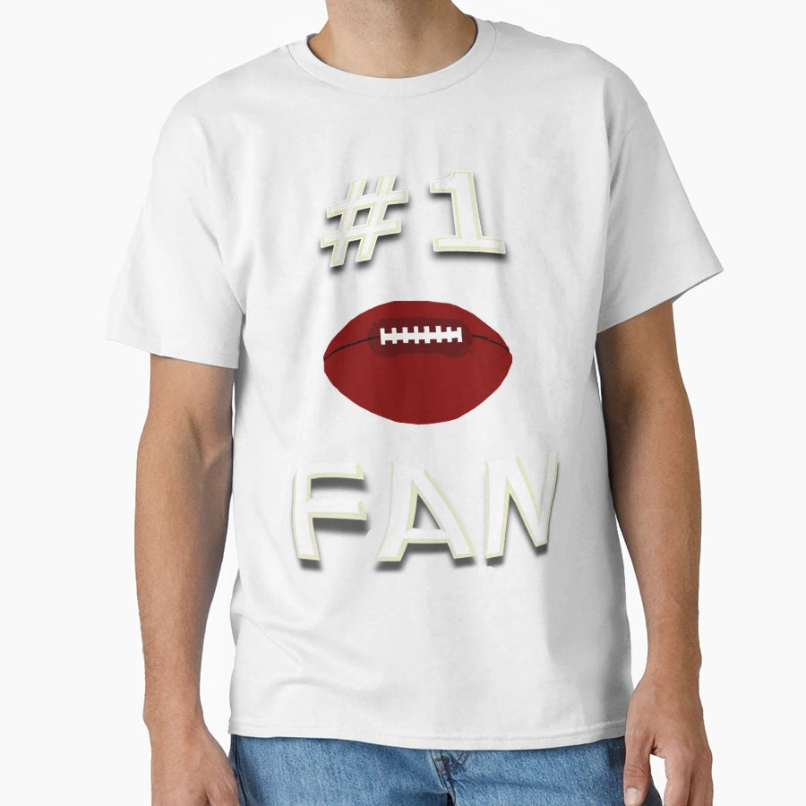 Number One Football Fan T-Shirt - Novelty Apparel for Adults - T-Shirt, Sweatshirt, Hoodie