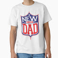 New Dad Football 2014 T-Shirt - Casual Everyday Wear for Adults - T-Shirt, Sweatshirt, Hoodie