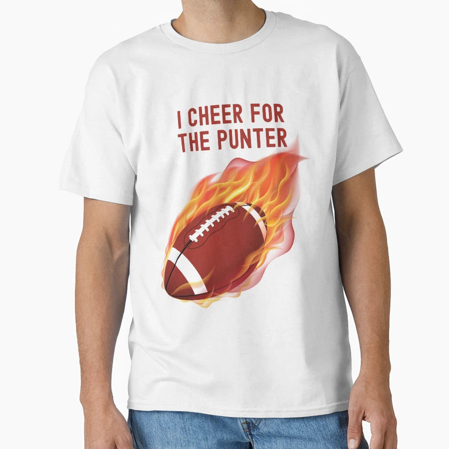 I Cheer Punter Football Fire T-Shirt - Novelty Apparel Men Women - T-Shirt, Sweatshirt, Hoodie