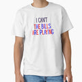 I Cant Bills Are Playing T-Shirt - Trendy Graphic Men Women - T-Shirt, Sweatshirt, Hoodie