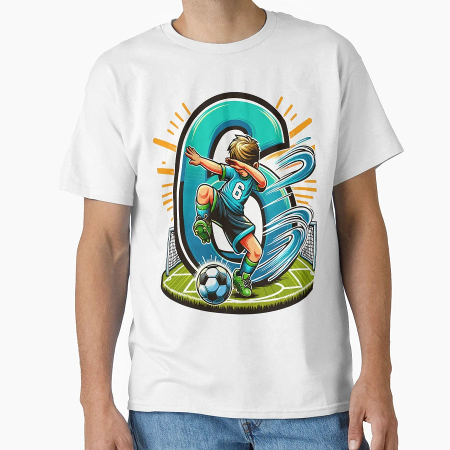 6 Year Old Soccer Birthday T-Shirt - Trendy Graphic for Adults - T-Shirt, Sweatshirt, Hoodie