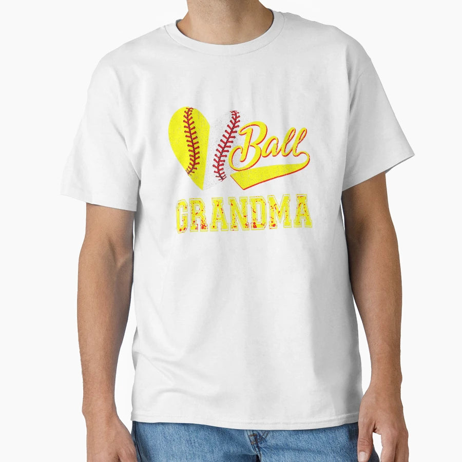 Baseball Softball Ball Grandma T-Shirt - Casual Everyday Wear Men Women - T-Shirt, Sweatshirt, Hoodie