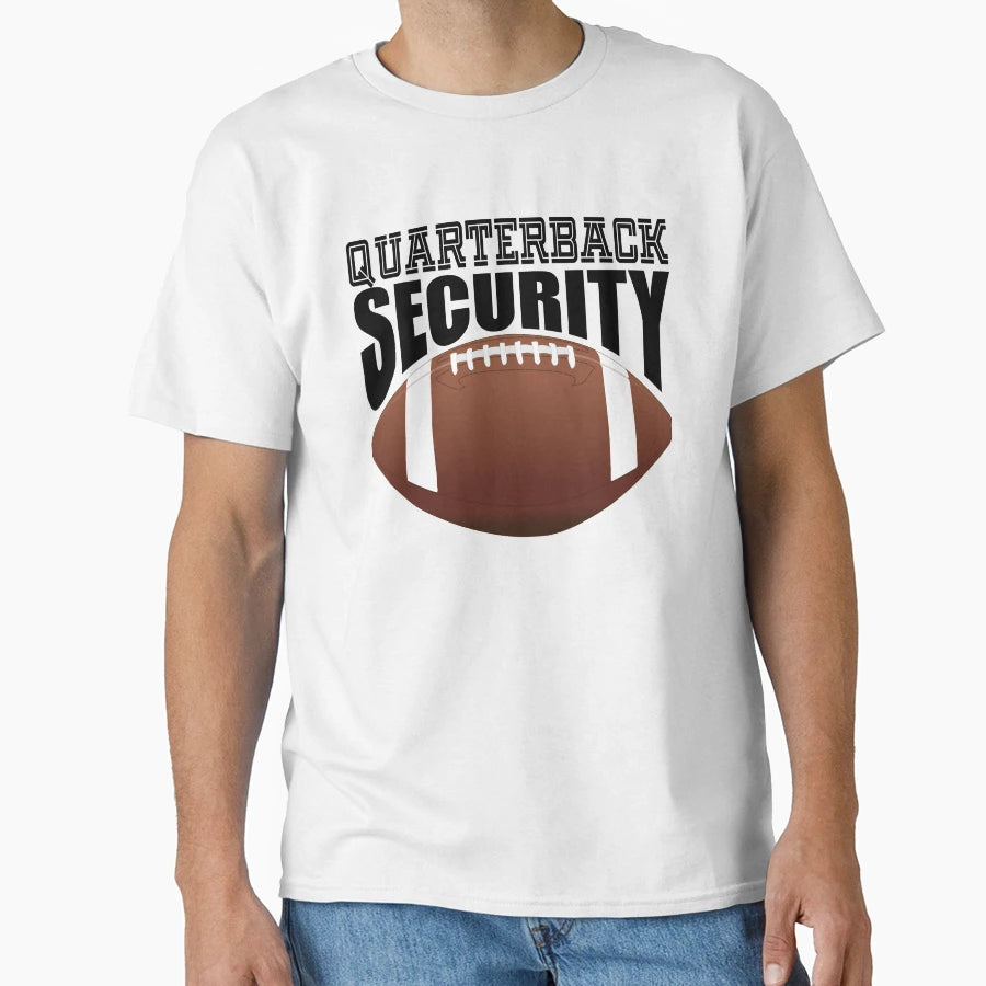 Quarterback Security Offensive Lineman T-Shirt - Custom Art Print Men Women - T-Shirt, Sweatshirt, Hoodie