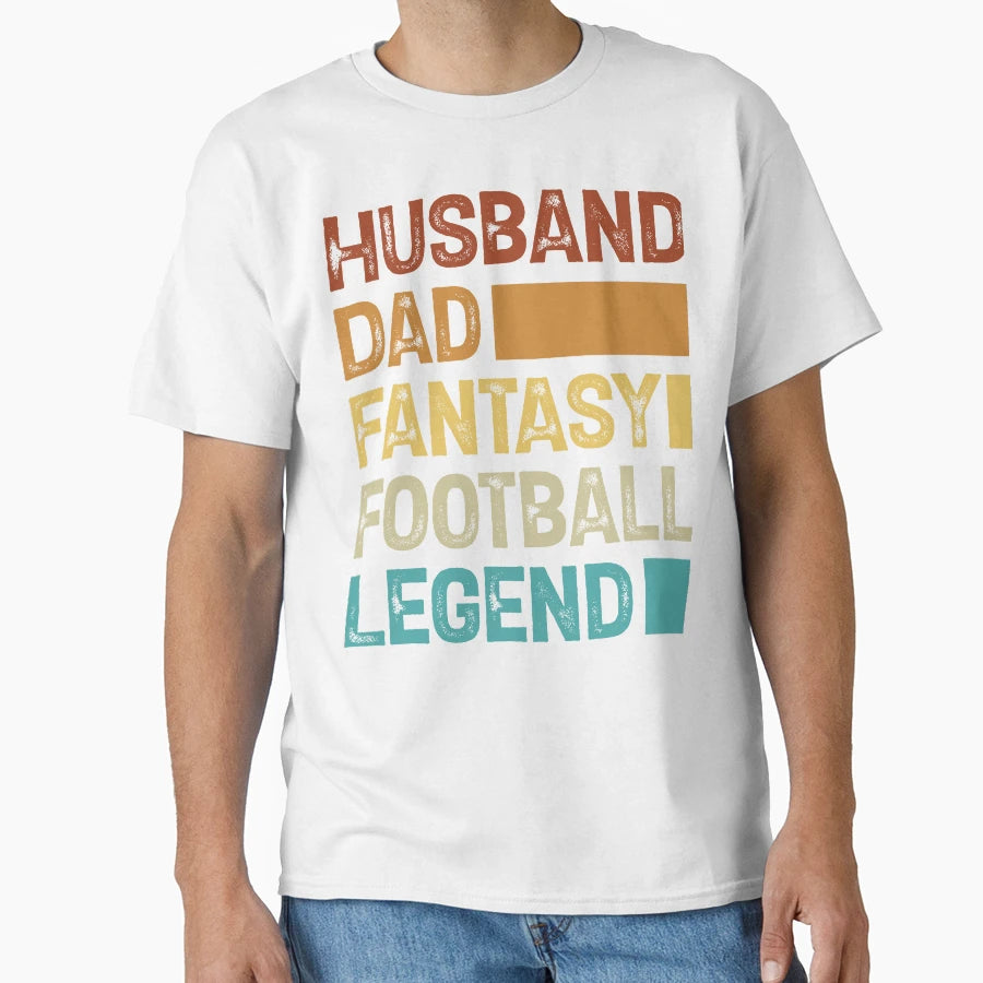 Husband Dad Fantasy Football Legend T-Shirt - Trendy Graphic Men Women - T-Shirt, Sweatshirt, Hoodie