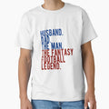 Fun Husband Dad Fantasy T-Shirt - Graphic Print for Adults - T-Shirt, Sweatshirt, Hoodie