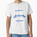 Para El Mundo Solo Eres Un Papa T-Shirt - Fun Novelty Design Unisex - T-Shirt, Sweatshirt, Hoodie