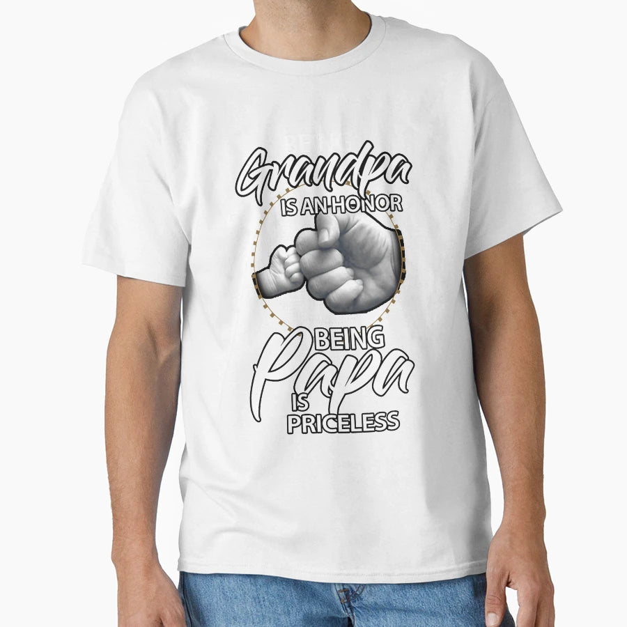 Being Grandpa Is Honor Being Papa Is T-Shirt - Custom Art Print Unisex - T-Shirt, Sweatshirt, Hoodie