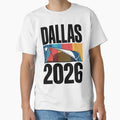 Dallas 2026 Texas Soccer Souvenir V4 T-Shirt - Novelty Apparel Men Women - T-Shirt, Sweatshirt, Hoodie