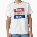 Sundays Are Football T-Shirt - Aesthetic Graphic for Adults - T-Shirt, Sweatshirt, Hoodie