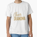 Cheer Grandma Cheerleader T-Shirt - Casual Everyday Wear Men Women - T-Shirt, Sweatshirt, Hoodie