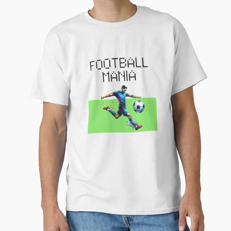Football Mania T-Shirt - Trendy Graphic for Adults - T-Shirt, Sweatshirt, Hoodie