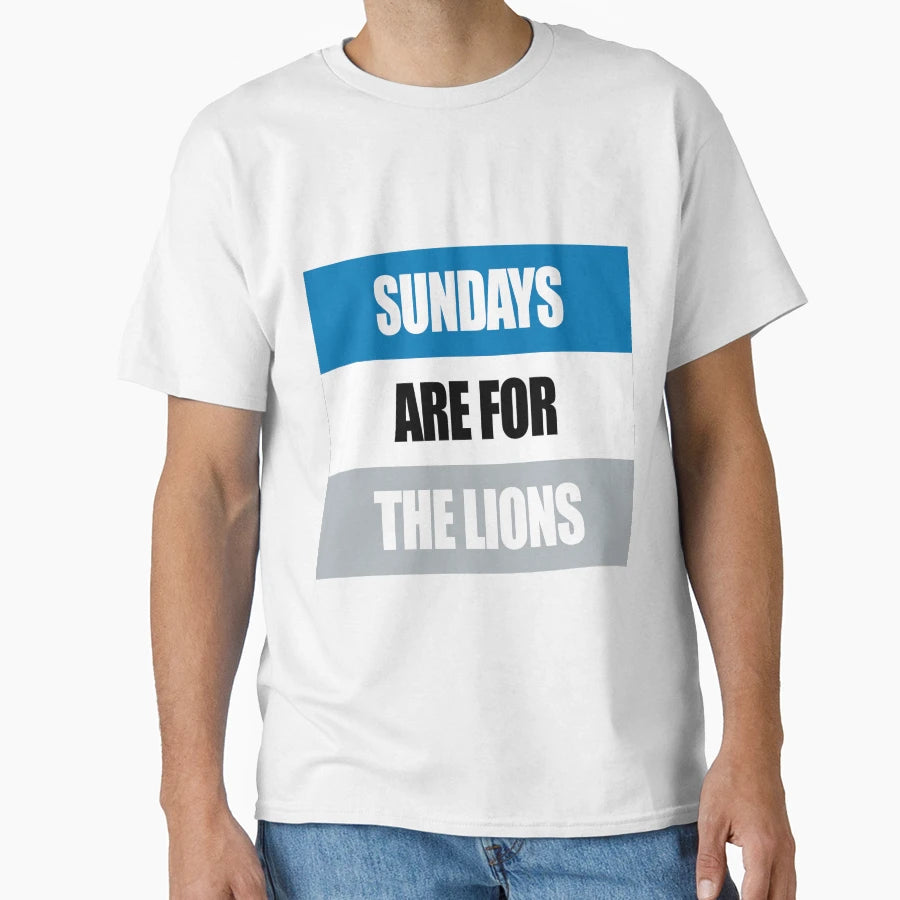 Sundays Are Lions T-Shirt - Aesthetic Graphic for Adults - T-Shirt, Sweatshirt, Hoodie