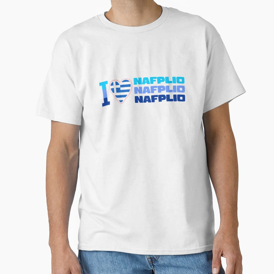 I Love Nafplio Greece No8 T-Shirt - Casual Everyday Wear Unisex - T-Shirt, Sweatshirt, Hoodie