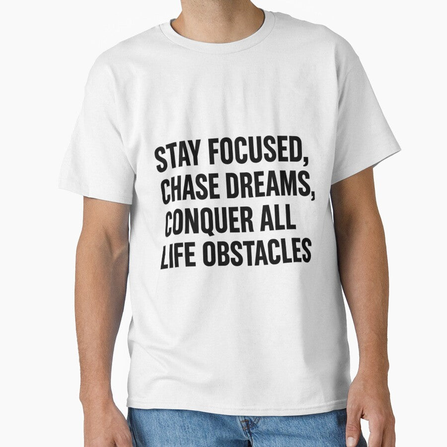 Stay Focused, Chase Dreams, Con-success by ‏Designly - Adult & Kids T-Shirts, Sweatshirts & Hoodies apparel design preview 1