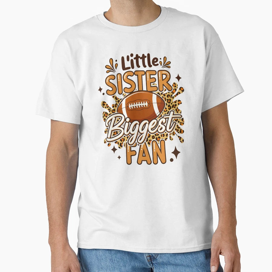 Little Sister Football T-Shirt - Trendy Graphic for Adults - T-Shirt, Sweatshirt, Hoodie