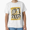 Number 1 Dad T-Shirt - Graphic Print Men Women - T-Shirt, Sweatshirt, Hoodie