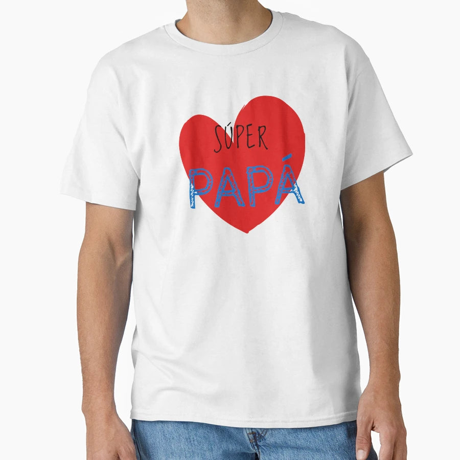 Super Dad T-Shirt - Streetwear Style for Adults - T-Shirt, Sweatshirt, Hoodie