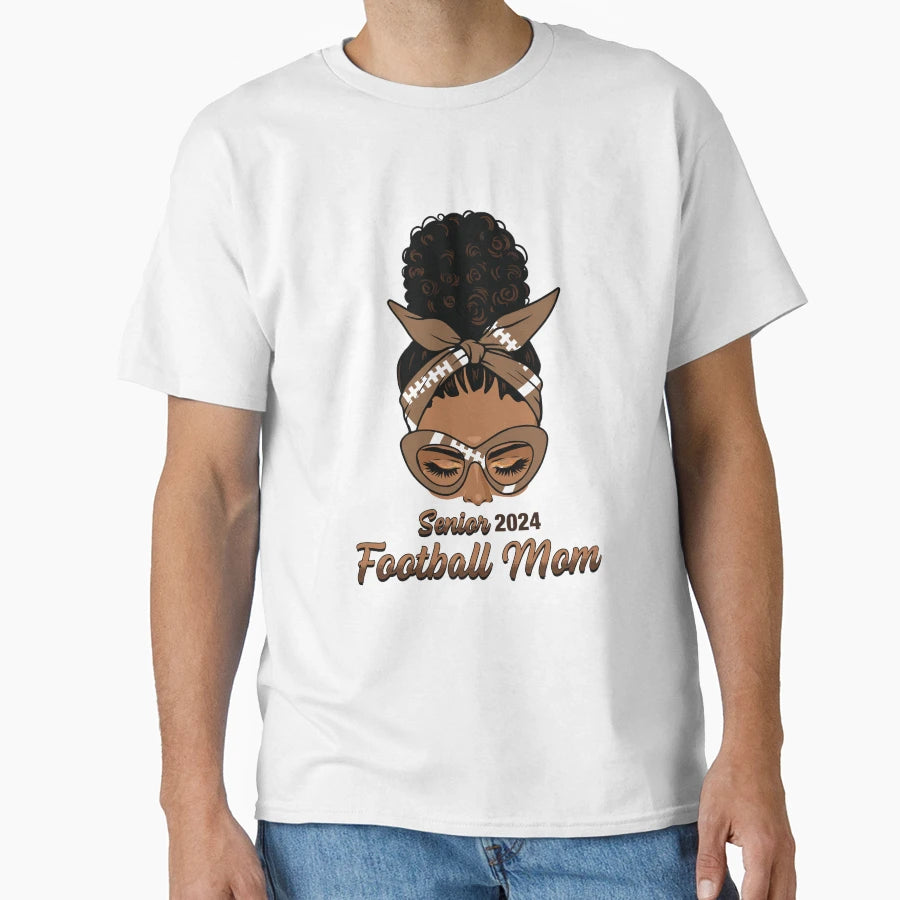 Afro Messy Bun Football Mom Funny T-Shirt - Streetwear Style Unisex - T-Shirt, Sweatshirt, Hoodie
