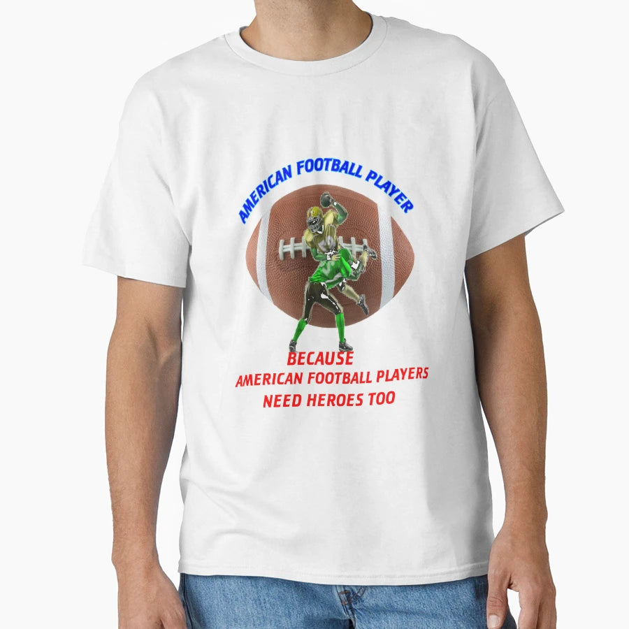 American Football Player Hero T-Shirt - Trendy Graphic for Adults - T-Shirt, Sweatshirt, Hoodie