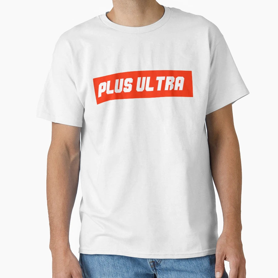 Plus Ultra T-Shirt - Trendy Graphic Unisex - T-Shirt, Sweatshirt, Hoodie