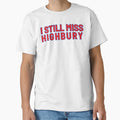 I Still Miss Highbury T-Shirt - Minimalist Print Unisex - T-Shirt, Sweatshirt, Hoodie