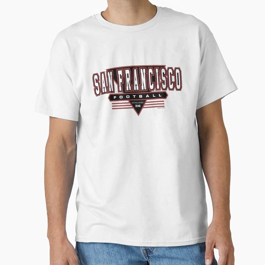San Francisco Football 49Ers Inspired T-Shirt - Fun Novelty Design Unisex - T-Shirt, Sweatshirt, Hoodie