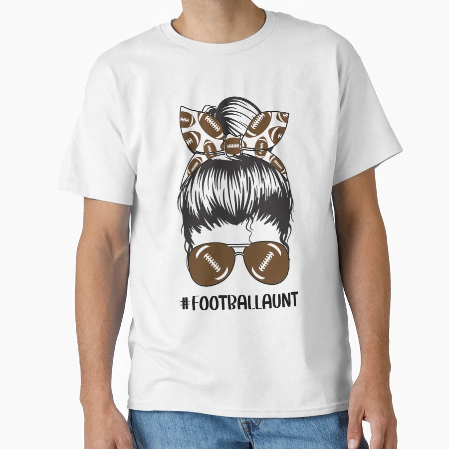 Football Aunt Messy Bun Auntie Soccer Sports T-Shirt - Graphic Print Unisex - T-Shirt, Sweatshirt, Hoodie