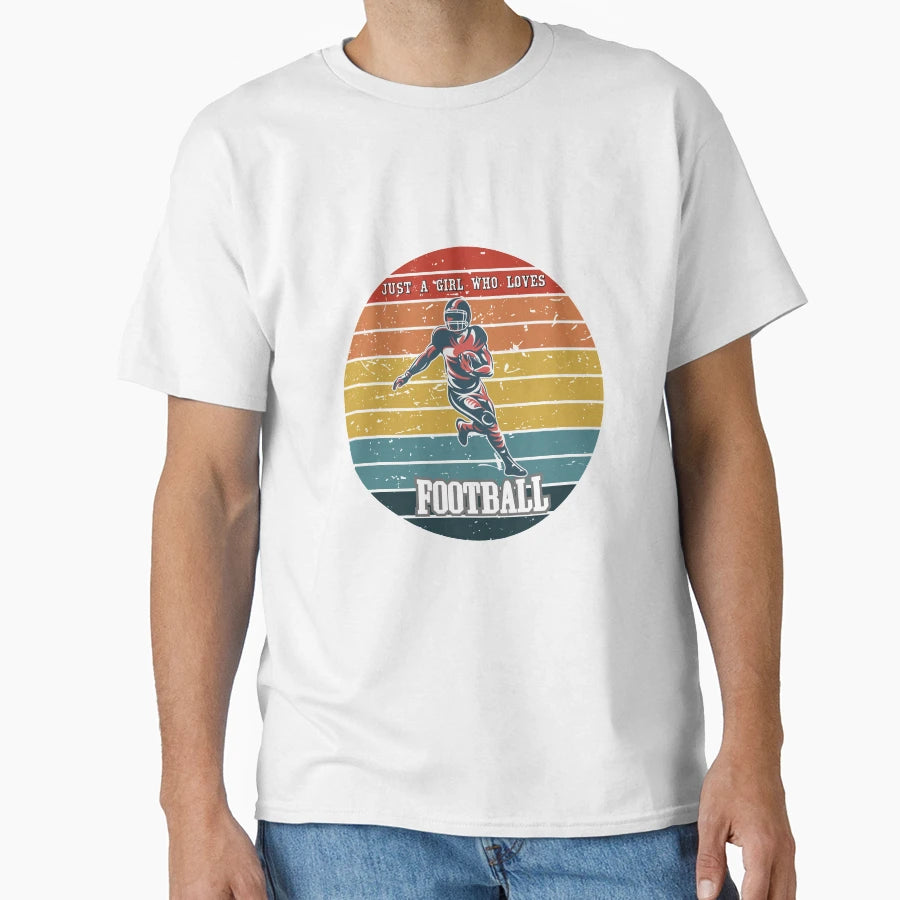 Just Who Loves Football T-Shirt - Novelty Apparel for Adults - T-Shirt, Sweatshirt, Hoodie