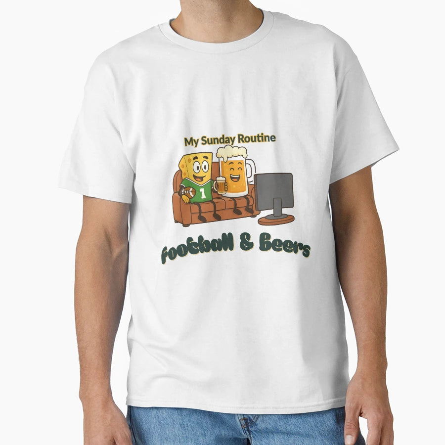 Green Bay Packers My Sunday Routine T-Shirt - Casual Everyday Wear Unisex - T-Shirt, Sweatshirt, Hoodie