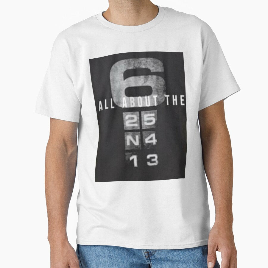 All About The 6 Printed by storeInsight - Adult & Kids T-Shirts, Sweatshirts & Hoodies apparel design preview 1