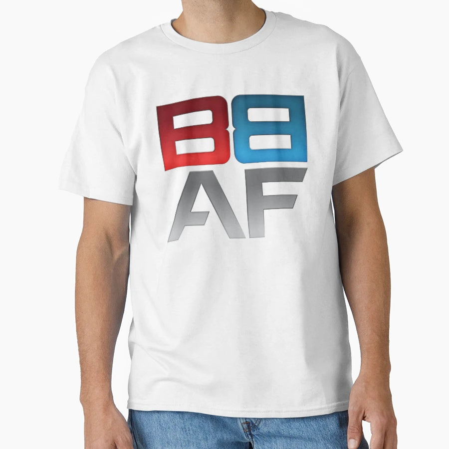 Bb Af T-Shirt - Novelty Apparel Unisex - T-Shirt, Sweatshirt, Hoodie