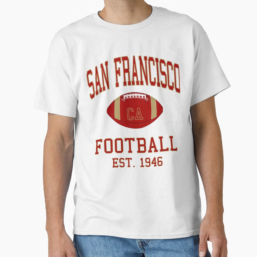 Art San Francisco 49Ers T-Shirt - Casual Everyday Wear for Adults - T-Shirt, Sweatshirt, Hoodie