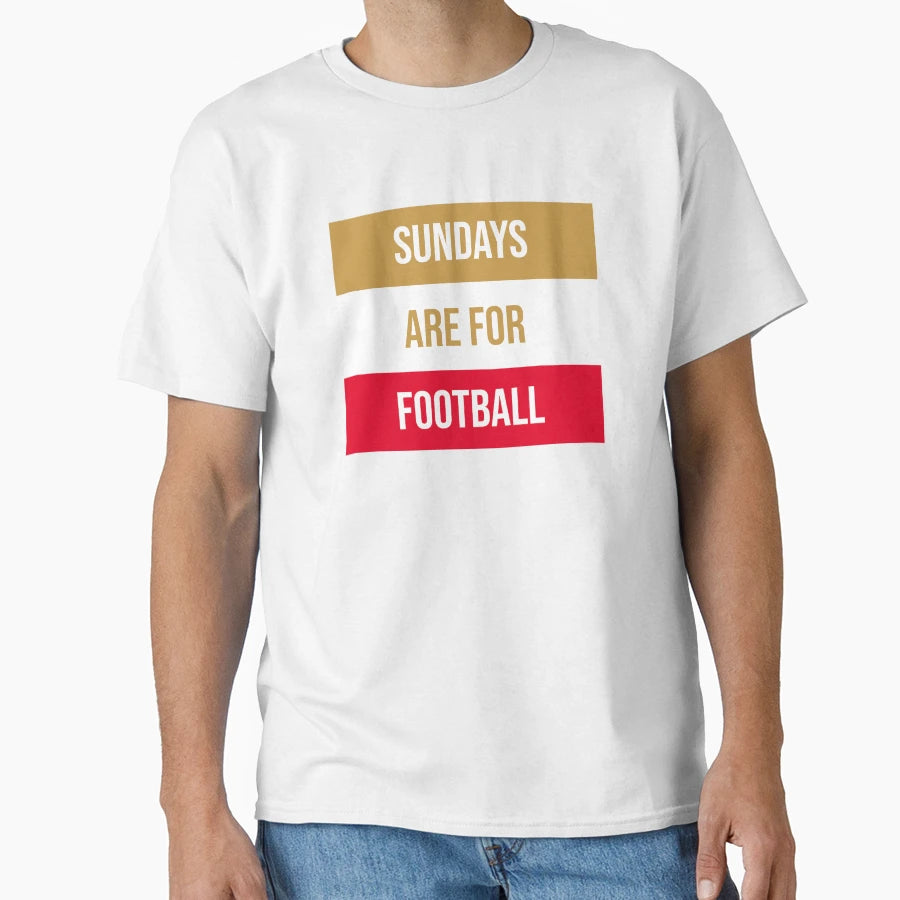 Sundays Are Football T-Shirt - Aesthetic Graphic Unisex - T-Shirt, Sweatshirt, Hoodie