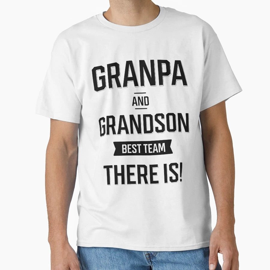 Grandpa And Grandson Funny Gift Dad T-Shirt - Trendy Graphic for Adults - T-Shirt, Sweatshirt, Hoodie