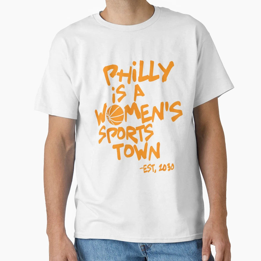 Philly Is Womens Sports Town Est 2030 T-Shirt - Trendy Graphic for Adults - T-Shirt, Sweatshirt, Hoodie