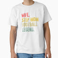 Best Mother Funny Gift Wife Step Mom T-Shirt - Graphic Print for Adults - T-Shirt, Sweatshirt, Hoodie