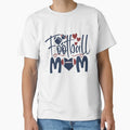 Football Mom T-Shirt - Trendy Graphic Unisex - T-Shirt, Sweatshirt, Hoodie