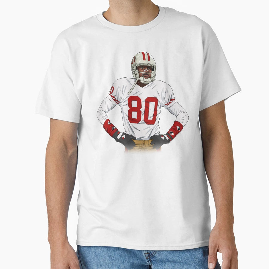 Jerry Rice T-Shirt - Casual Everyday Wear Unisex - T-Shirt, Sweatshirt, Hoodie