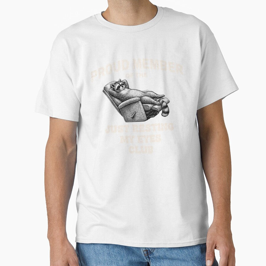 Proud Member Of The Just Resting My Eyes Club Funny - Adult & Kids T-Shirts, Sweatshirts & Hoodies apparel design preview 1