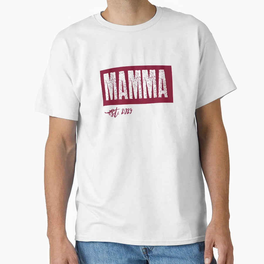 Mamma Est 2023 T-Shirt - Novelty Apparel for Adults - T-Shirt, Sweatshirt, Hoodie