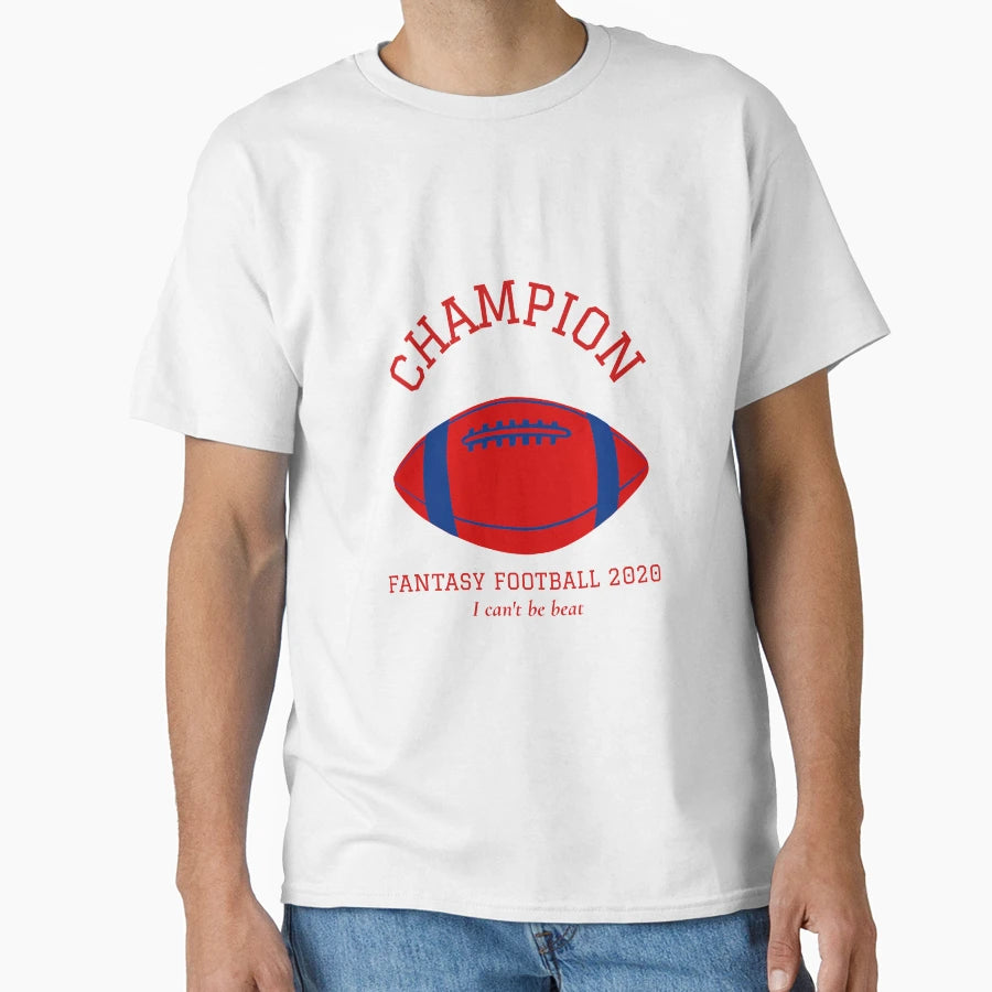 Fantasy Football 2020 Champion T-Shirt - Streetwear Style Unisex - T-Shirt, Sweatshirt, Hoodie