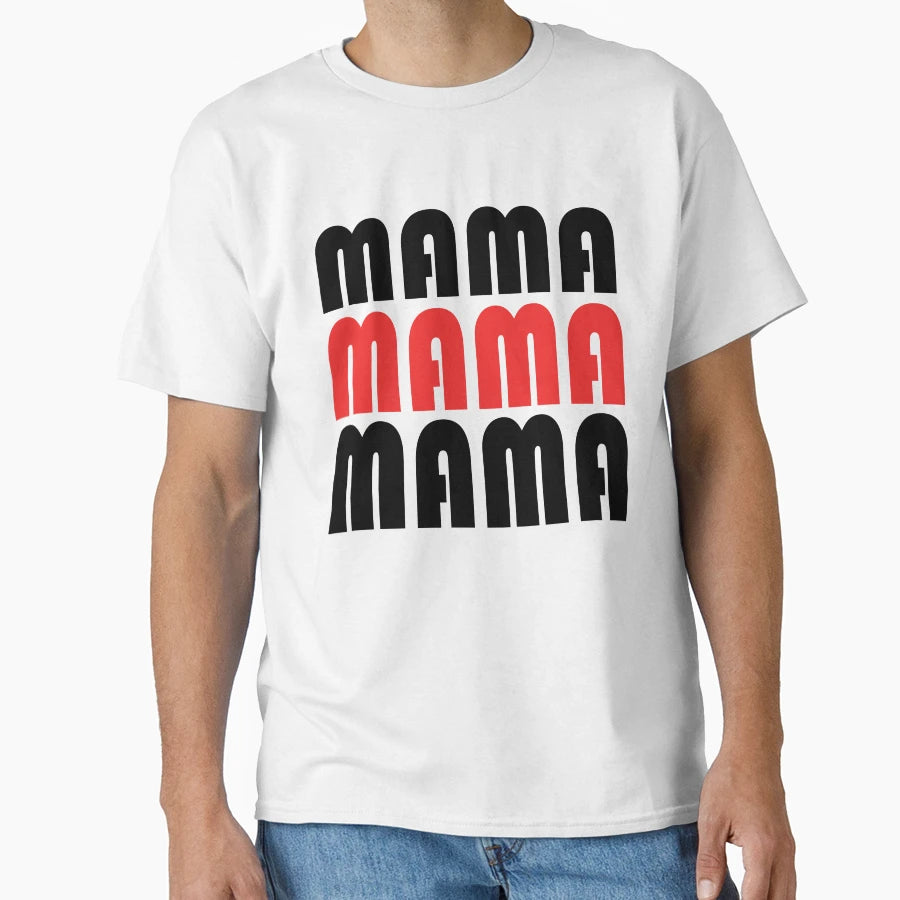Mama T-Shirt - Minimalist Print for Adults - T-Shirt, Sweatshirt, Hoodie
