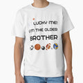 Lucky Me Im Older Brother T-Shirt - Trendy Graphic for Adults - T-Shirt, Sweatshirt, Hoodie