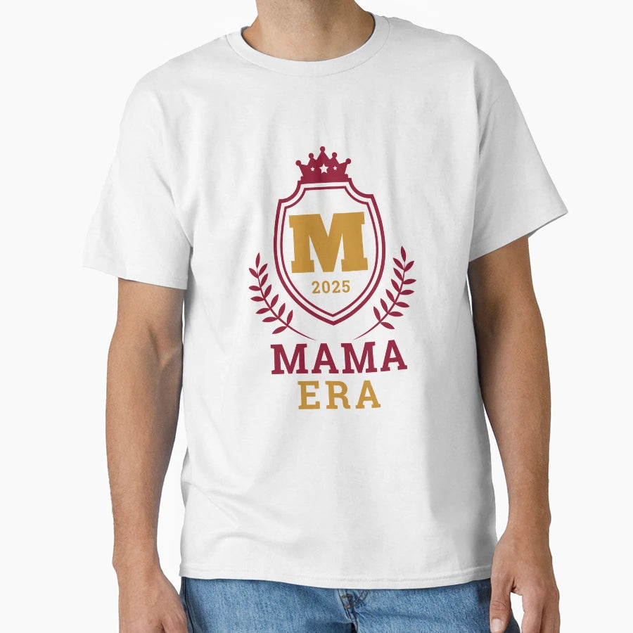 Mama Era Mothers Day T-Shirt - Graphic Print for Adults - T-Shirt, Sweatshirt, Hoodie