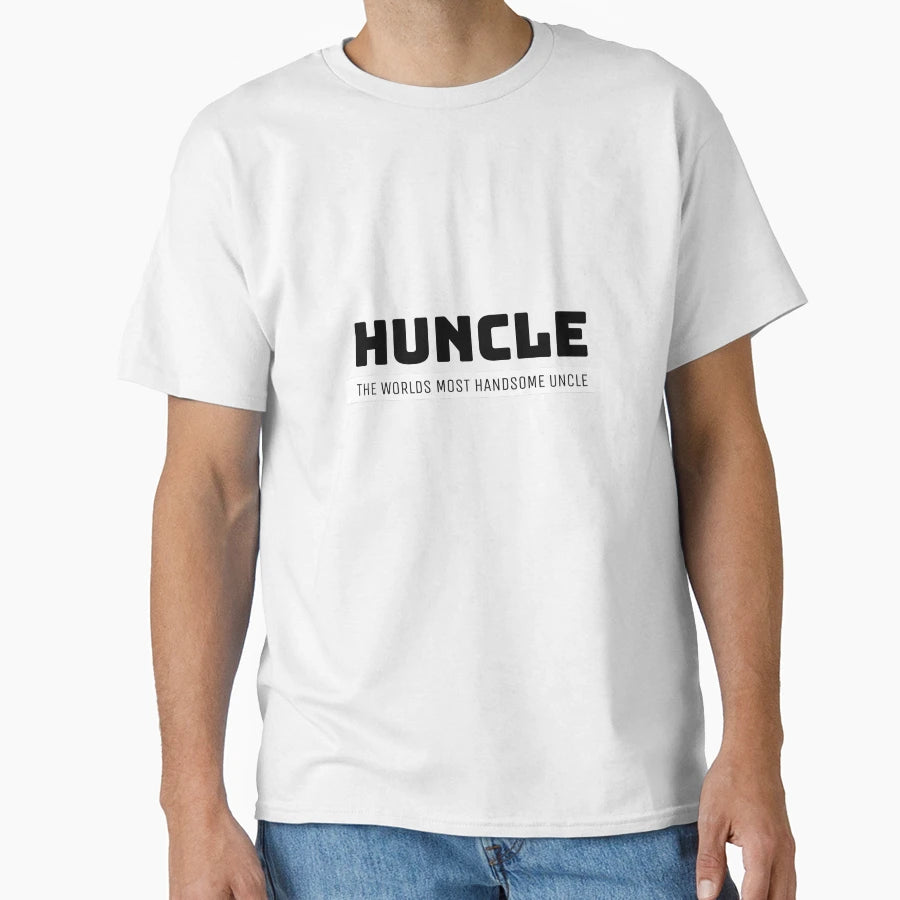 Huncle Like Regular Uncle Way T-Shirt - Casual Everyday Wear for Adults - T-Shirt, Sweatshirt, Hoodie