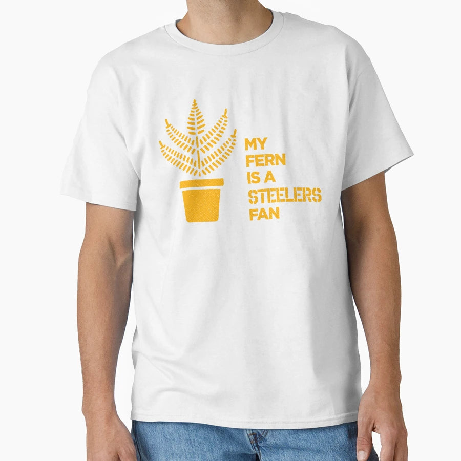 My Fern Is Steelers Fan T-Shirt - Aesthetic Graphic Unisex - T-Shirt, Sweatshirt, Hoodie