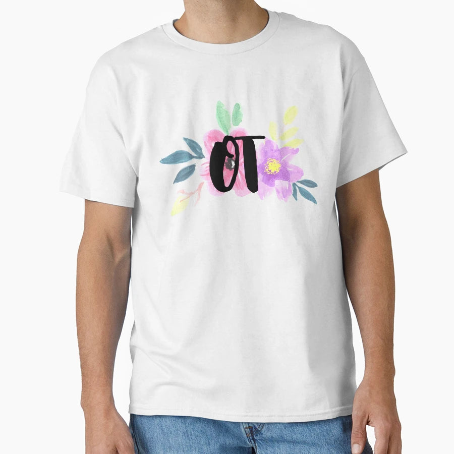 Floral Occupational Therapist T-Shirt - Minimalist Print for Adults - T-Shirt, Sweatshirt, Hoodie